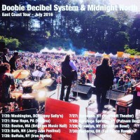 Doobie Decibel System Band and Midnight North Northeast Tour